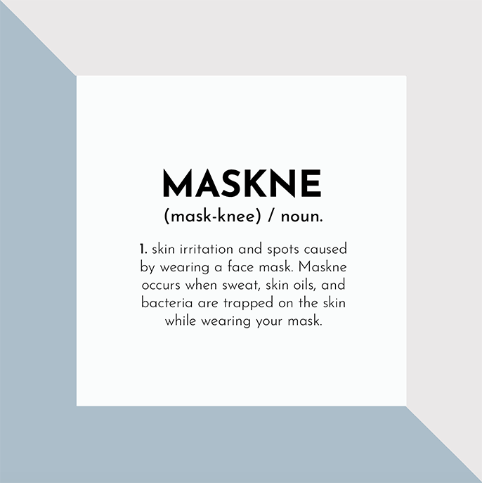 Maskne definition